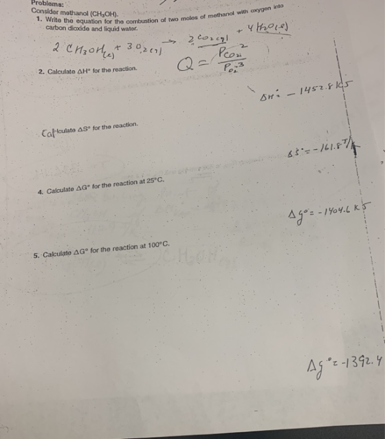 Problems: Consider mothanol (CH,OH). 1. Write the equation for the combustion of two molos carbon dioxide and liquid wator. o