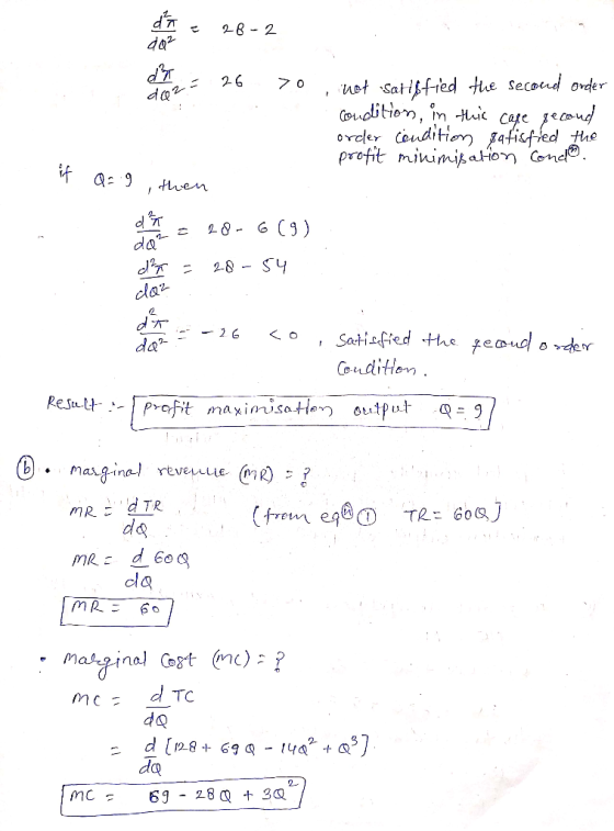 28-2 do² da = 26 do2 = 26 70 not satisfied the second order condition, in this case gecond order condition satisfied the prof
