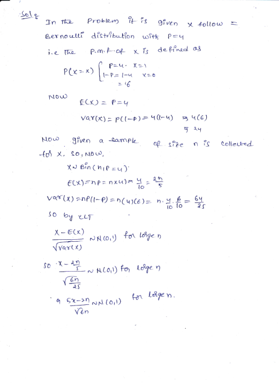 Sole Problem it Ts 9fven x follow- Ger noullr distibution uith P NoUw No given a amp 664 vartx) 2 S