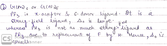» (я Сем) с О С (ее). • Pfz is t-acceptar & 6- donor Strag -field ligand, Do is whereas PUz is not as much tane due to replac