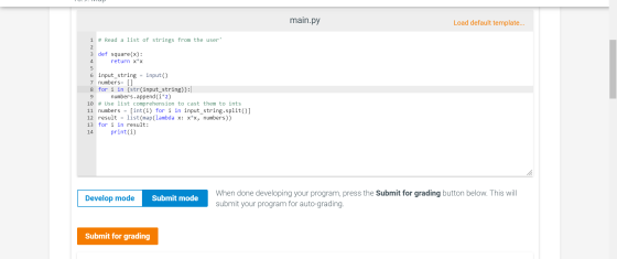 TU. . IVIL main.py Load default template... 1 # Read a list of strings from the user 3 def square(x): return x*x nmin on inp