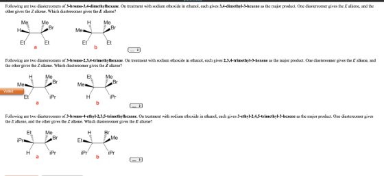 Following are two diastereomers of 3-bromo-3,4-dimethylhexane. On treatment with sodium ethoxide in ethanol, each gives 3,4-d