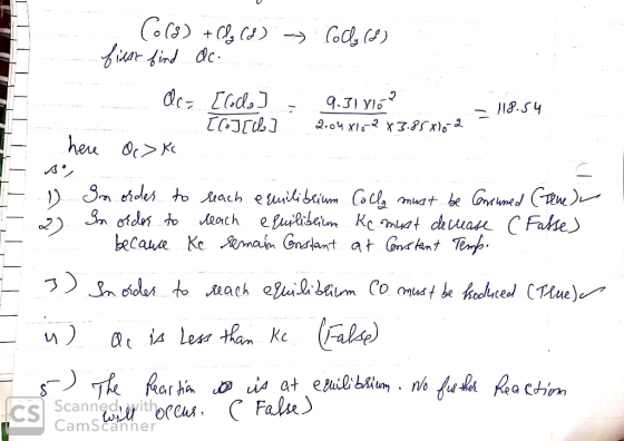 = 118.54 X3.858162 Co(s) + Cl₂ (8) - Cody (d) - first find dc. _ acz [loche] : 9.31 716? here de> Kc - A I In order to reach