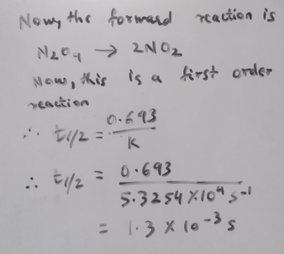 reaction is Nowy the formand Nou 2002 Now, this is a reaction 0.693 first order , 112= K is t/p : 0.693 5.32548104 gol = 1.3%