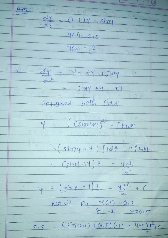 Ant dy at Cl-ty & siny Y(-1) - 0.5 Y(2) = 2 dy Leist 47 - Siny ty ty intigselt both side y I csinyty you - Stych. (sinuty ) s