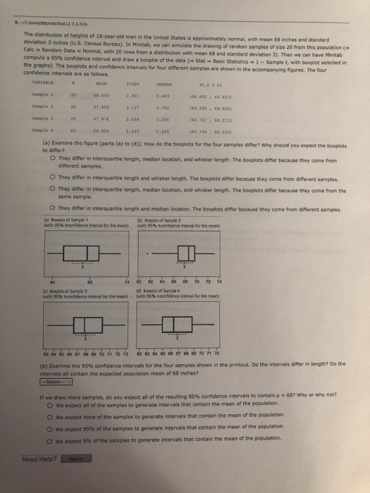.-/ pos t i27.2.019. The distribution of heights of 18-year-old men in the United States is approximately normal, with mean 6