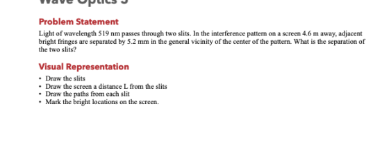 Problem Statement Light of wavelength 519 nm passes through two slits. In the interference pattern on a screen 4.6 m away, ad