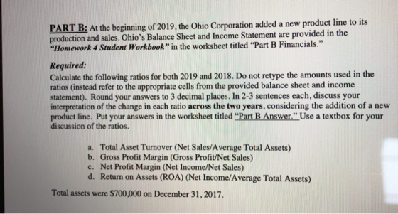 PART B: At the beginning of 2019, the Ohio Corporation added a new product line to its production and sales. Ohios Balance S