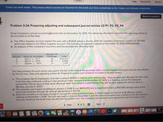 Help Save & Exit Submit Check my work mode: This shows what is correct or incorrect for the work you have completed so far. I