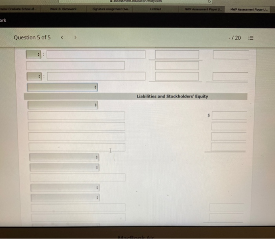assessment.cocation.wey.com Keller Graduate School of Week 3: Homework Signature Assignment Ove... Untitled NWP Assessment Pl