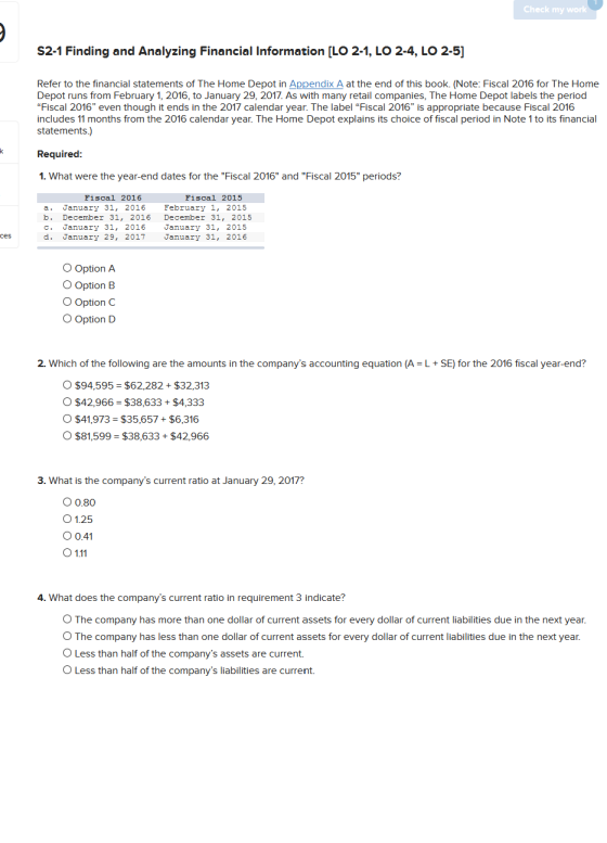 Check my work 2 S2-1 Finding and Analyzing Financial Information [LO 2-1, LO 2-4, LO 2-5] Refer to the financial statements o