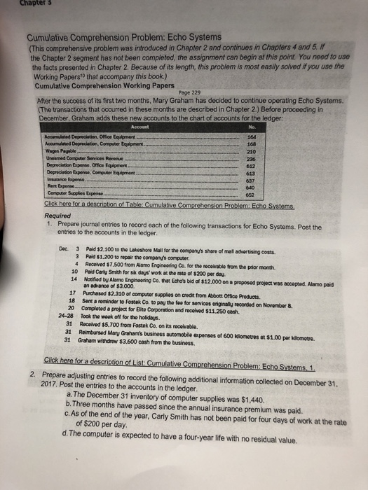 Chapter 3 Cumulative Comprehension Problem: Echo Systems (This comprehensive problem was introduced in Chapter 2 and continue