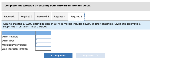 Complete this question by entering your answers in the tabs below. Required 1 Required 2 Required 3 Required 4 Required 5 Ass