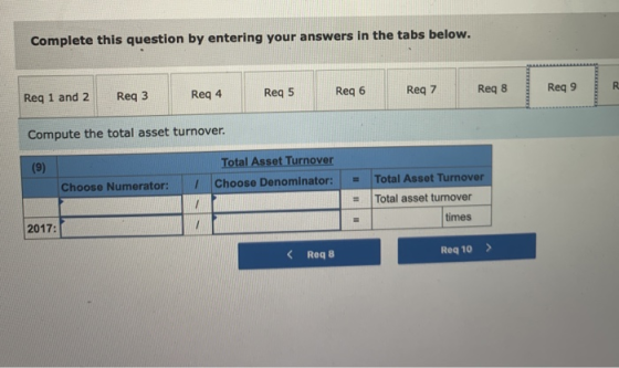 Complete this question by entering your answers in the tabs below. Req 1 and 2 Reg 3 Reg 4 Reg 5 Req 6 Req 7 Req 8 Req9 Compu