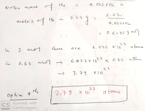Mittar mass of the = 4, 002602 2. S 2.52 moles of He in 2.529 = = 0.62959 m there In in 1 mol 0.63 mor are 6.022 x 1023 atoms