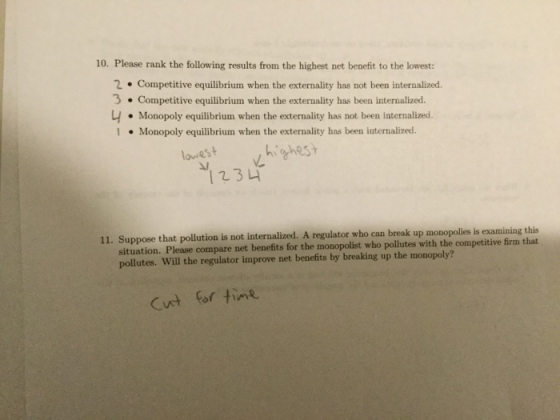 10. Please rank the following results from the highest net benefit to the lowest: 2. Competitive equilibrium when the externa