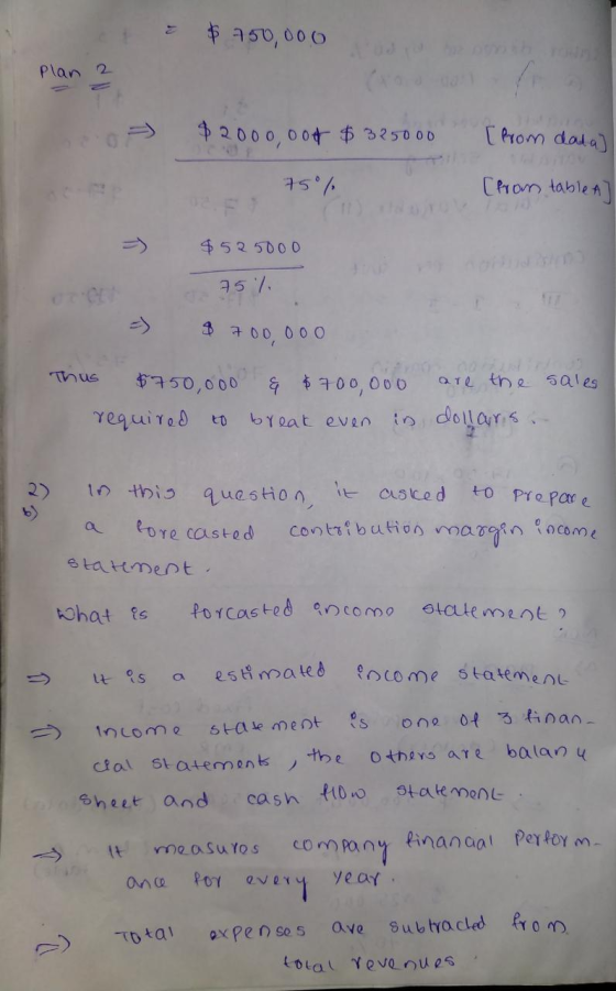 et $ 450,000 plan 2 - $2000, oot $325000 [ from data) 75°C [from table A $525000 Cut 95% -) $ 700,000 Thus $750,000 & $700,00