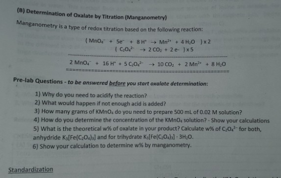 (B) Determination of Oxalate by Titration (Manganometry) Banometry is a type of redox titration based on the following reacti
