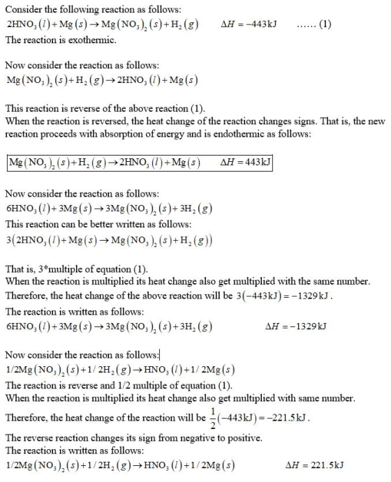 Consider the following reaction as follows 2HNO, ()+ Mg (s)- Mg(NO,), (s)+H,(g) The reaction is exothermic A 443kJ Now consid