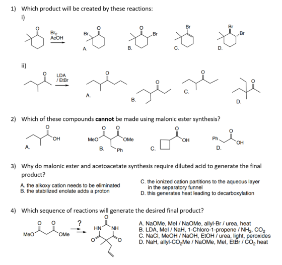 1) Which product will be created by these reactions: i ) je te si are Å Br Br Br2 مل Br Br Br AcОН A. B. C. D. ii) z B. D. 2)