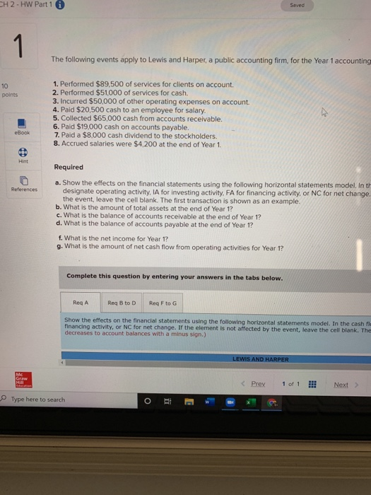 CH 2 - HW Part 1 Seved 1 The following events apply to Lewis and Harper, a public accounting firm, for the Year 1 accounting