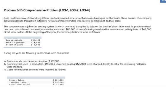 Lhe Problem 3-16 Comprehensive Problem (LO3-1, LO3-2, LO3-4] Gold Nest Company of Guandong, China, is a family-owned enterpri