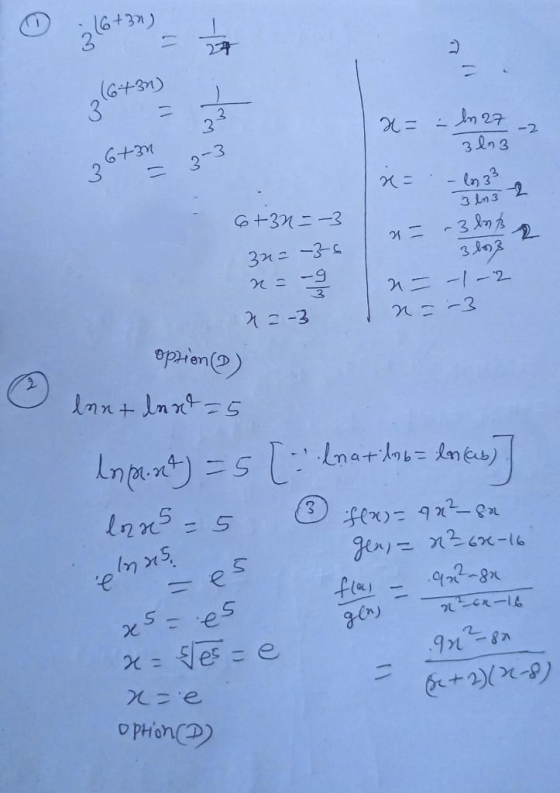 16+371) -) (6 731) 3 ta 33 x= -2 6+3m - ln 27 3003 In 3² 3 Ka 3 l32 6+32 - -3 32 = -3-6 x = -9 a= -3 lat 3663 2= -1-2 n=-3 -