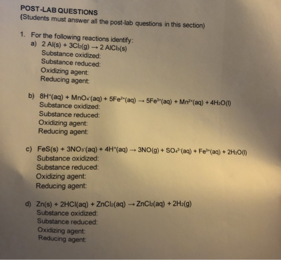POST-LAB QUESTIONS (Students must answer all the post-lab questions in this section) 1. For the following reactions identify: