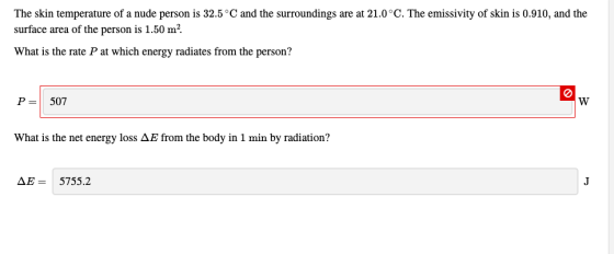 The skin temperature of a nude person is 32.5°C and the surroundings are at 21.0°C. The emissivity of skin is 0.910, and the