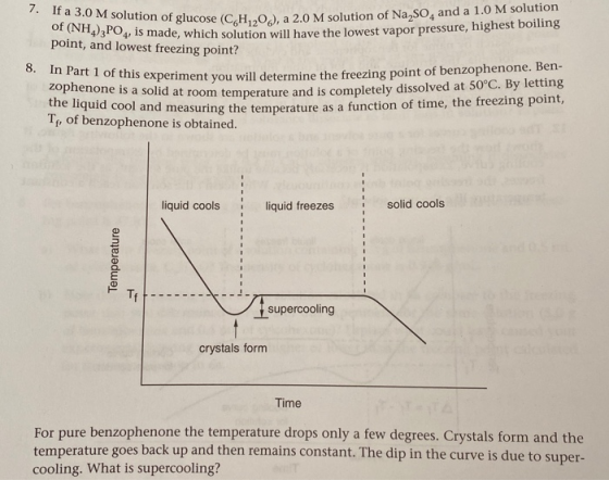 7. If 23:0M solution of glucose (CHO), a 2.0 M solution of Na,$0, and a 1.0 M solution of (NH4)3PO4, is made, which solution