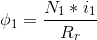 \phi _{1}=\frac{N_{1}*i_{1}}{R_{r}}