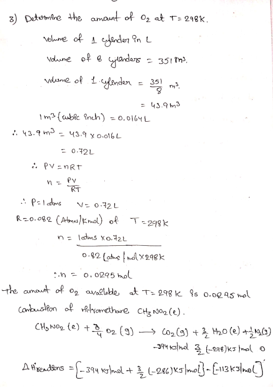 3) Determine the amount of Oz at T = 298K. volume of 1 cylinder in e volume of B Ejenders = 351995, ndeme of . I. cylender =