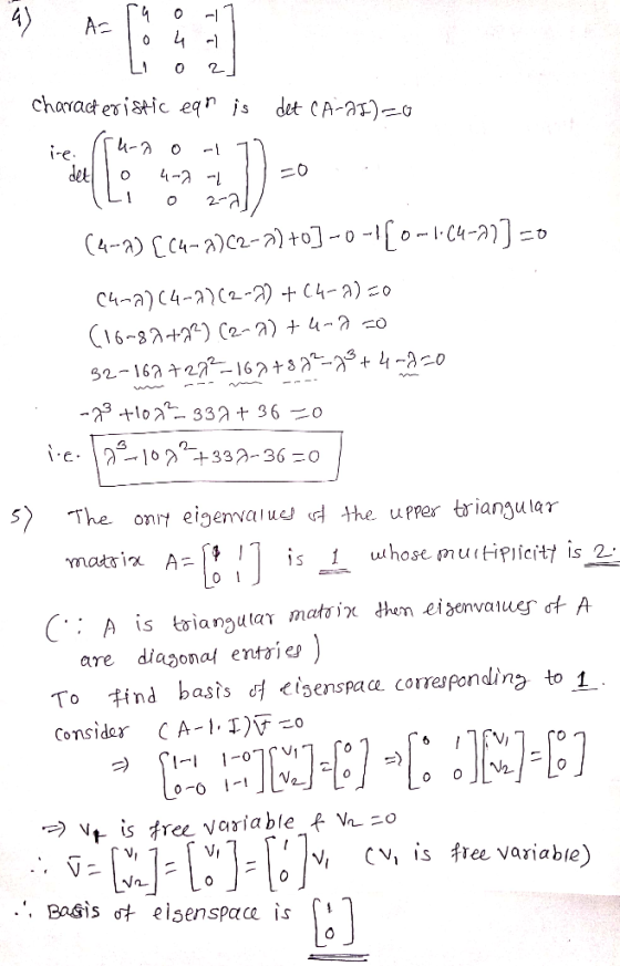 4 An ra 0 -17 Toual Li oz] characteristic eqn is det CA-21)=0 ire.ru-no-1 det To 4-0 4 1 0 . ili o 2-71) (4-0) [64-8)(2-8) +0