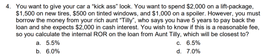 4. You want to give your car a kick ass” look. You want to spend $2,000 on a lift-package, $1,500 on new tires, $500 on tint