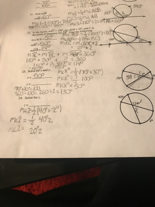 24ap 21 Find mA I-2(/2) 241044m4 AB 22. In the figure, mAC 10.MLADE 25, and Cis the point of tangency for LACE 1000+500 + 2?360 4 P 114 23. Solve for x and y. + 30° 70° 24. Solve for z. 409 1240