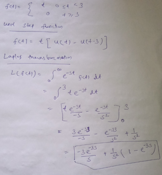 fetle { + ost <3 +7,3 unt step function $(4) = t[ uct) - uct-3) ] Laples freins formation L(f(t)) = ese fut) alt esa 3 test d