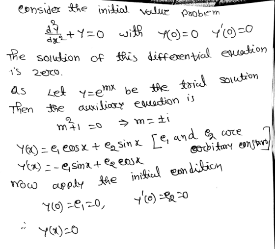 eDnsider he inidial valur pobem e solution of is diffexential euodion Yem be e toi Outon auxiliary euadion is as Let Ten e 2