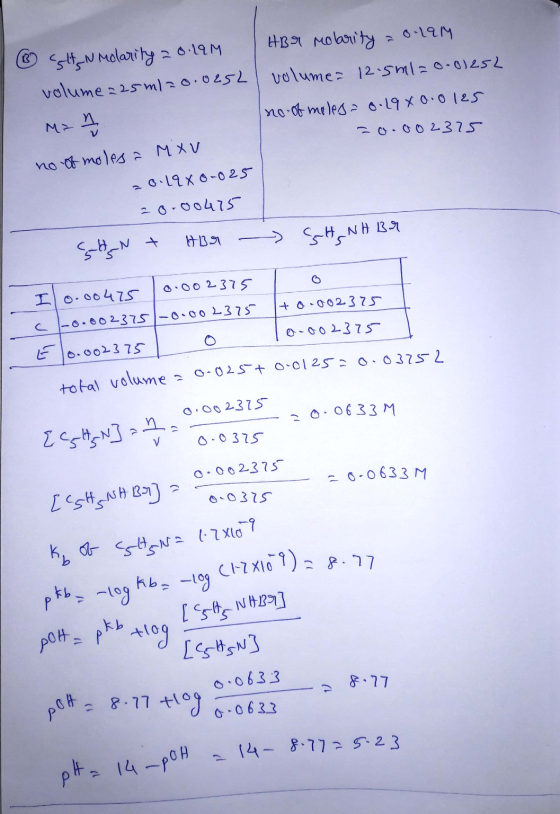 ® stan molarity 2 0.19M volume 225 ml=0.0252 HBr molarity a o.19M volume 12.5ml=0.01252 no of moles o.19 X 0.0 125 -0.002375