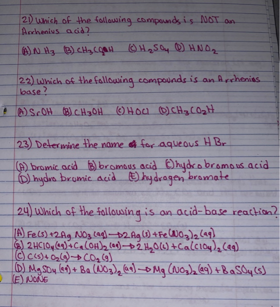 21) which of the fallowing compaunds is NOT an Arrhenius acid 22) which of the fallowing compounds is an Archeniss. base? A)S