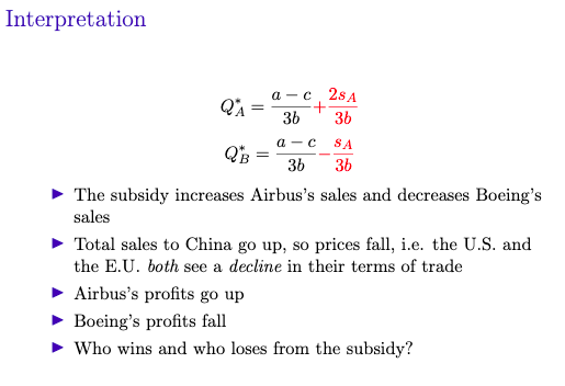 Interpretation QA= 36 + 36 09a-c 28A a-c SA QB = 35 36 The subsidy increases Airbuss sales and decreases Boeings sales Tota