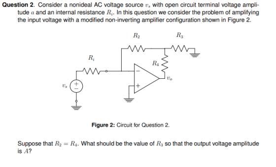Question 2. Consider a nonideal AC voltage source v, with open circuit terminal voltage ampli- tude a and an internal resista