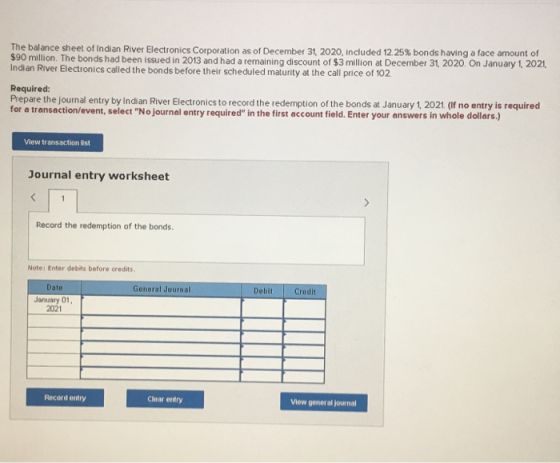 The balance sheet of Indian River Electronics Corporation as of December 31, 2020, included 12.25% bonds having a face amount