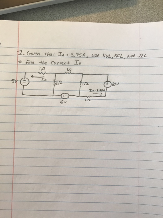 2 1. Given that IA = 3.75 A, use KUL, KCL, and to find the current It 12 tou TA:3.75 12