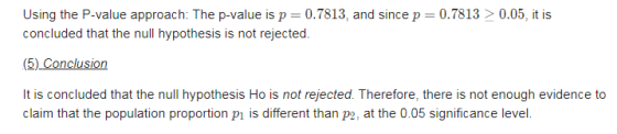 Using the P-value approach: The p-value is p=0.7813, and since p=0.7813 > 0.05, it is concluded that the null hypothesis is n