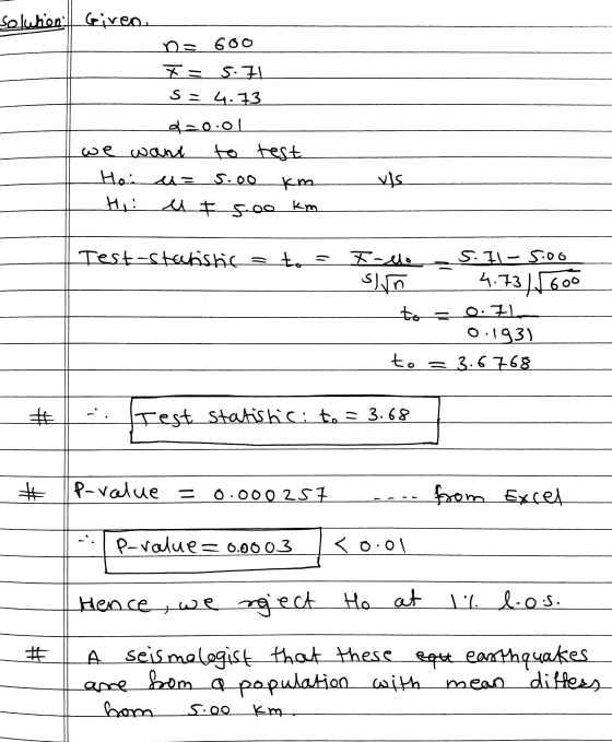 solution. Given. ne 600 Y = 5.7 S = 4.73 d20.01 we want to test Hoi u= 5.00 km Hi: ut 500 km Test-statisticato = -los. II-5.0