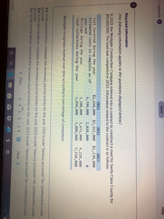Saved Help I Contracts Required information (The following information applies to the questions displayed below) In 2021, the