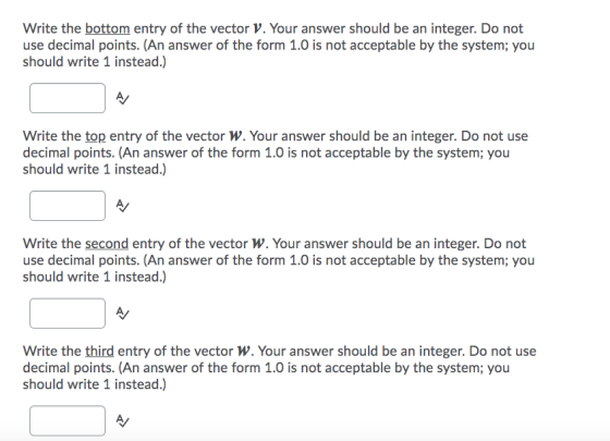 Write the bottom entry of the vector V. Your answer should be an integer. Do not use decimal points. (An answer of the form 1