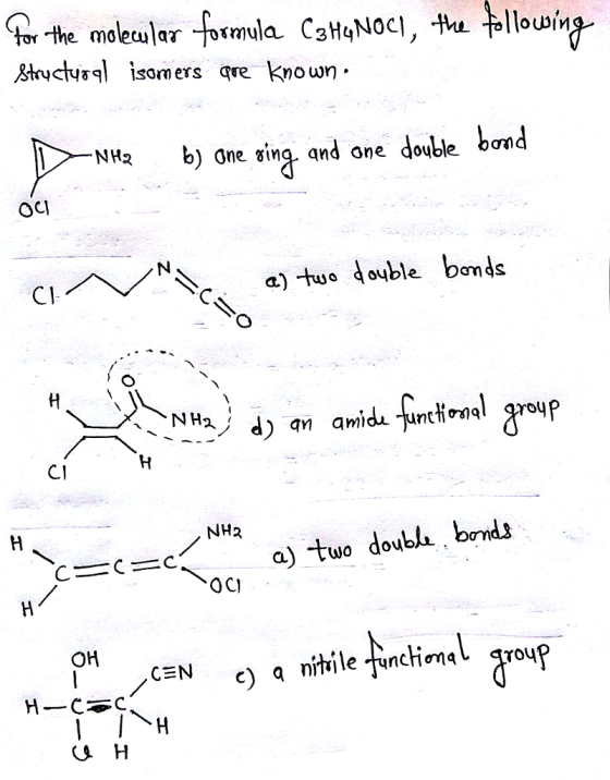 Ahydy79] Isom ers qre known. b) Gne ชǐng.and one double bond -NH2 OCI qn aml Cl NH2 tuo doubla bond 0 Cl nihile unchend arouf