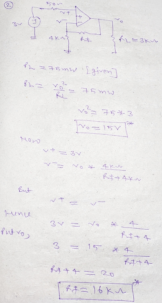 N+ 34 4kn g2=3ku f = 75mw I given] Shame Vo 7573 No=155 vt - 3V Vox Retakw But Mence 37 = 4 futro tro, + 4 3 15 x 4 R2+4 fit