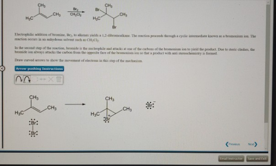 1, 2. d a l . The reaction proceeds through a cyclic intermediate known as a brom m ion. The Electrophilic addition of bromin